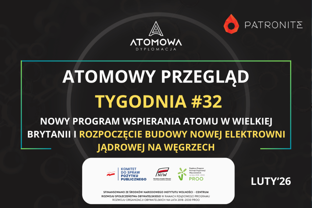 atomowy-przeglad-tygodnia-32-luty-2026